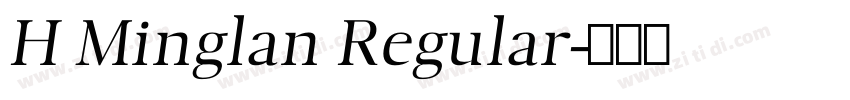H Minglan Regular字体转换